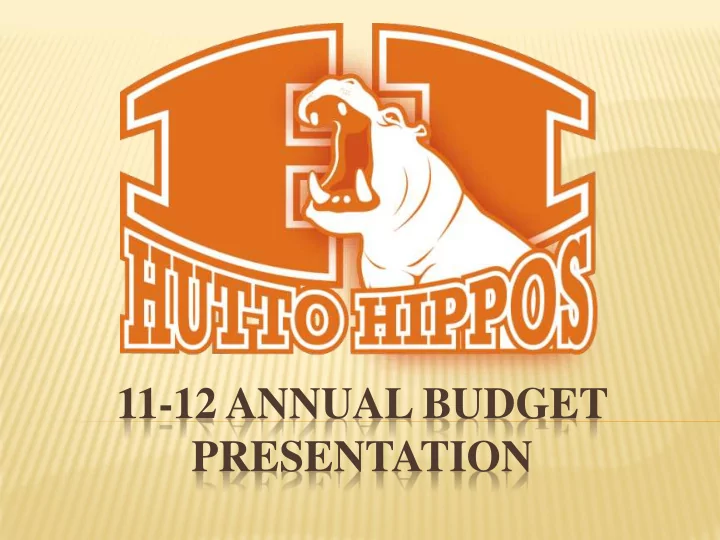 11 12 annual budget presentation budget assumptions