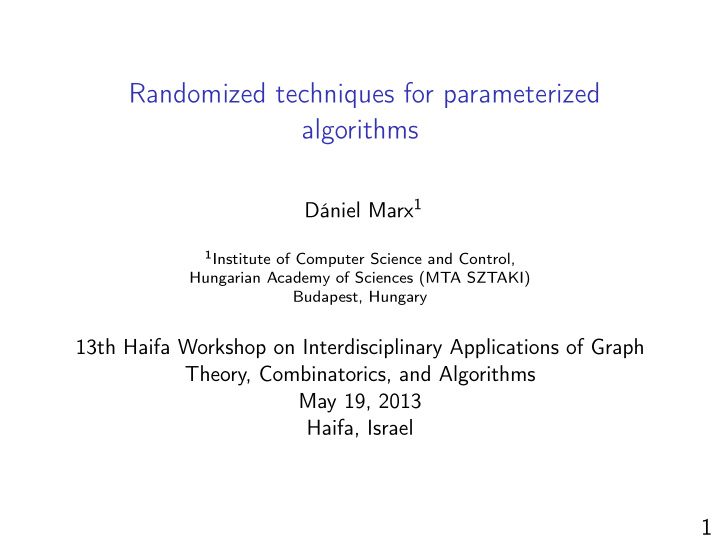 randomized techniques for parameterized algorithms