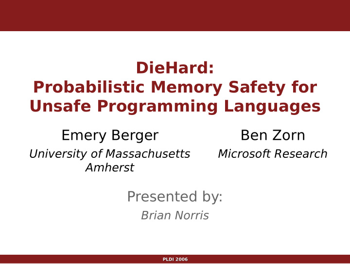 diehard probabilistic memory safety for unsafe