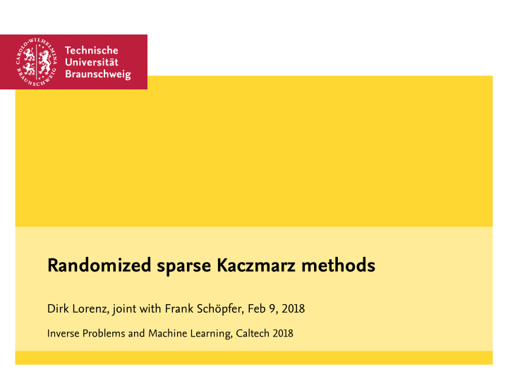 randomized sparse kaczmarz methods