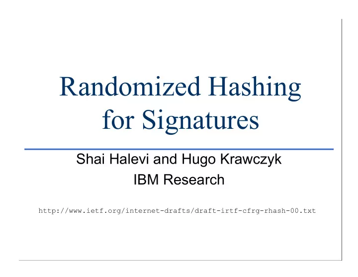 randomized hashing for signatures