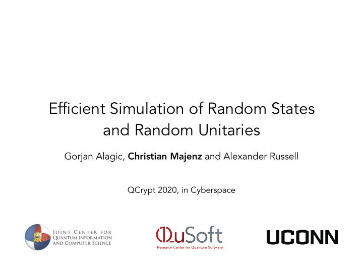 efficient simulation of random states and random unitaries