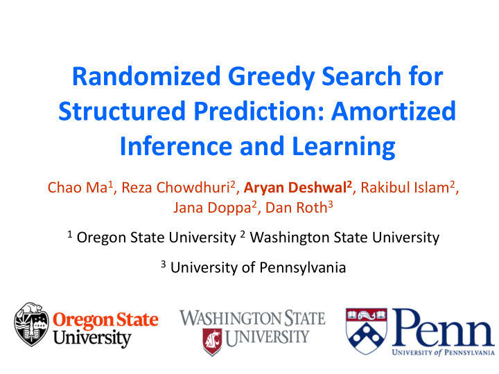 randomized greedy search for structured prediction