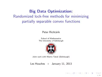 Big Data Optimization:  Randomized lock-free methods for minimizing  partially separable convex