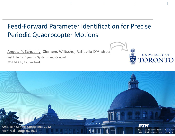 feed forward parameter identification for precise