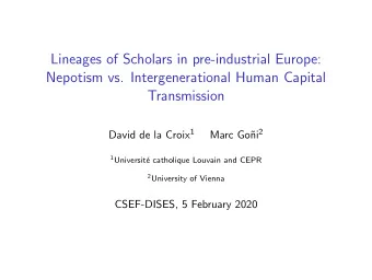 Lineages of Scholars in pre-industrial Europe:  Nepotism vs. Intergenerational Human Capital