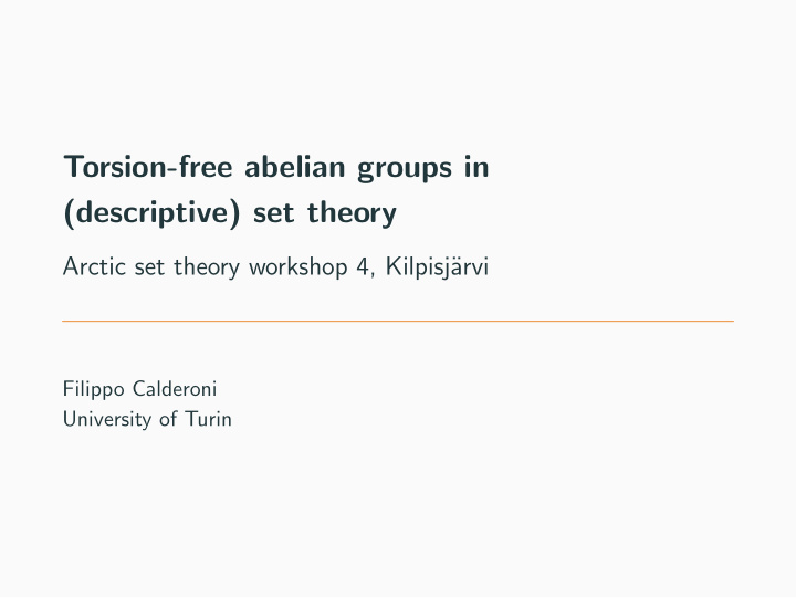 torsion free abelian groups in descriptive set theory