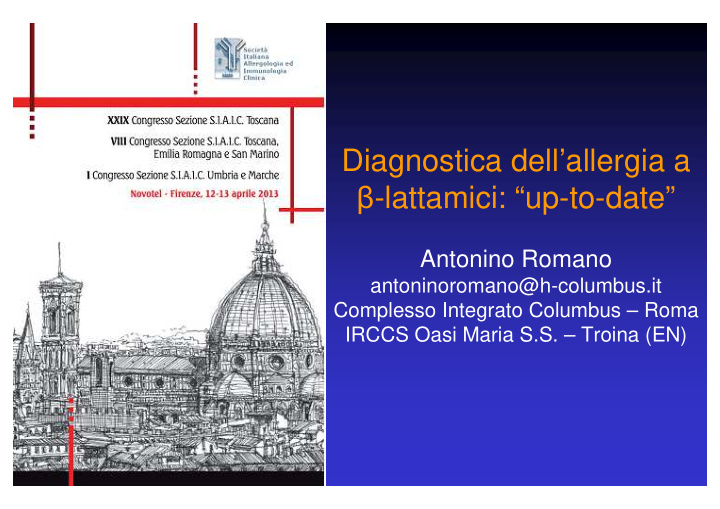 diagnostica dell allergia a lattamici up to date