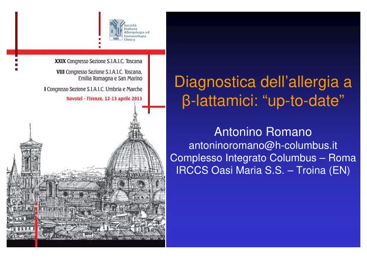 diagnostica dell allergia a lattamici up to date