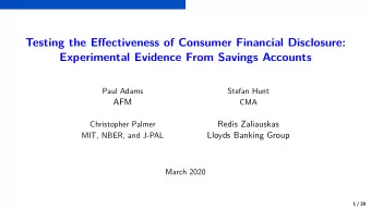 Testing the Effectiveness of Consumer Financial Disclosure:  Experimental Evidence From Savings