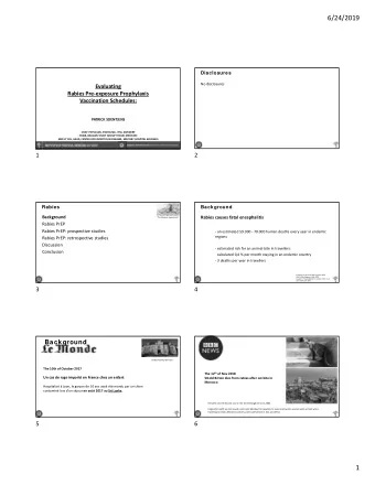 6/24/2019  Disclosures No disclosures Evaluating Rabies Pre  exposure Prophylaxis Vaccination