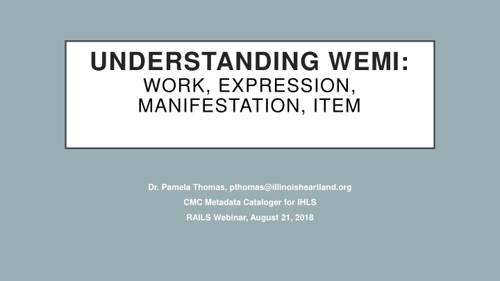 understanding wemi