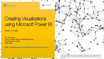 Crea  eating  ng Visua  ualizations  ns  us  using  ng Micr  crosoft Power  er BI  Hand  nds on  n