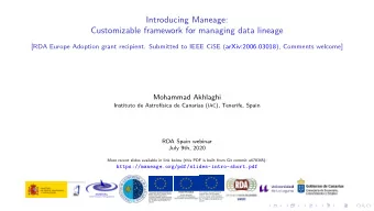 Introducing Maneage:  Customizable framework for managing data lineage  [RDA Europe Adoption grant