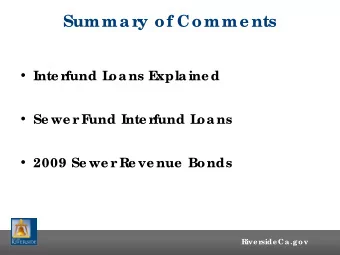 Summa ry of Comme nts  Inte r  fund L  oans E  xplaine d  Se we r  F  und Inte r  fund L