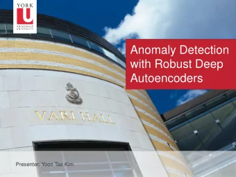 with Robust Deep  Autoencoders  Presenter: Yoon Tae Kim  1  Agenda  1) Main Objective  2) Related