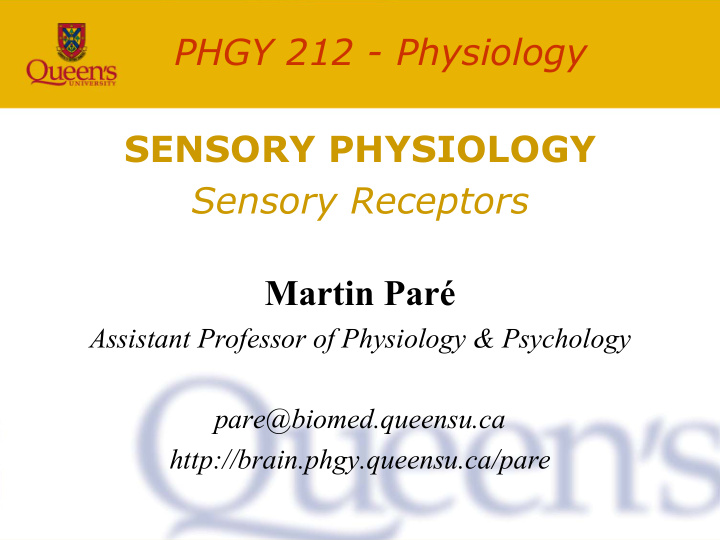 phgy 212 physiology sensory physiology sensory receptors