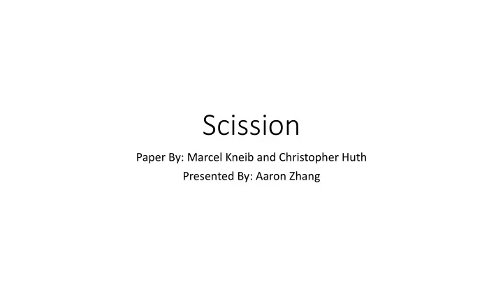 scission