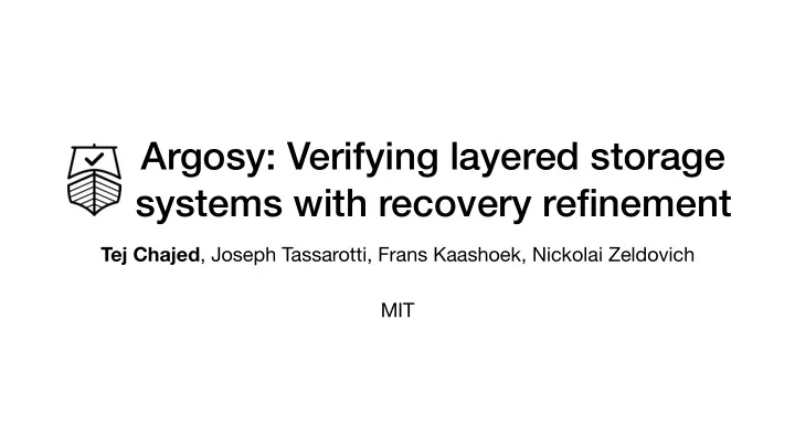 argosy verifying layered storage systems with recovery