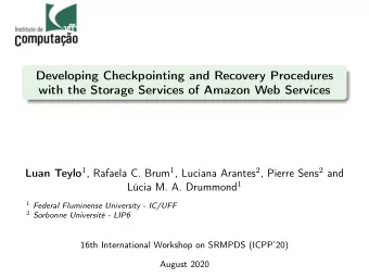 Developing Checkpointing and Recovery Procedures  with the Storage Services of Amazon Web Services