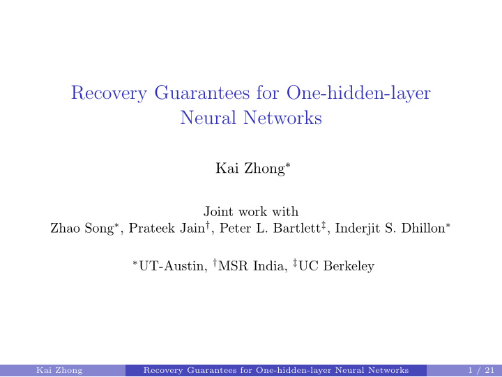 recovery guarantees for one hidden layer neural networks