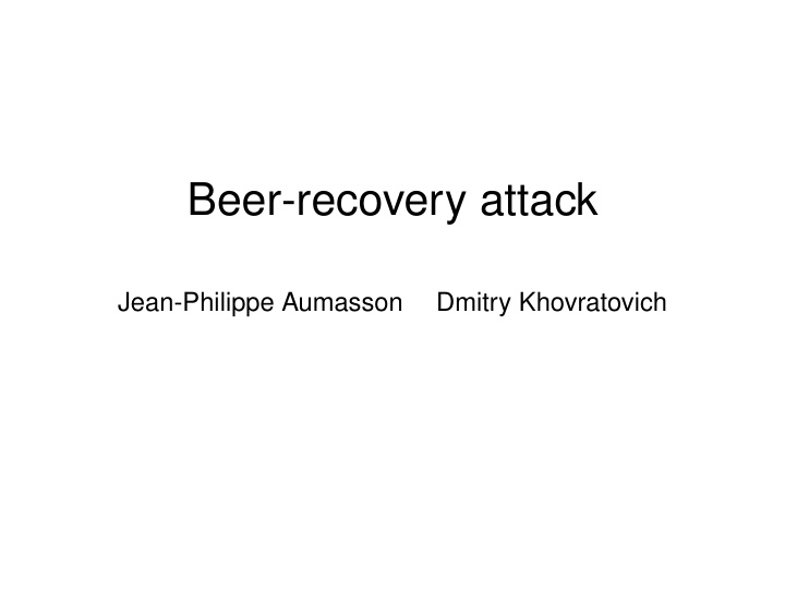 beer recovery attack