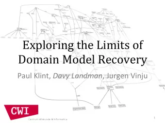 Exploring  the  Limits  of      Domain  Model  Recovery     Paul