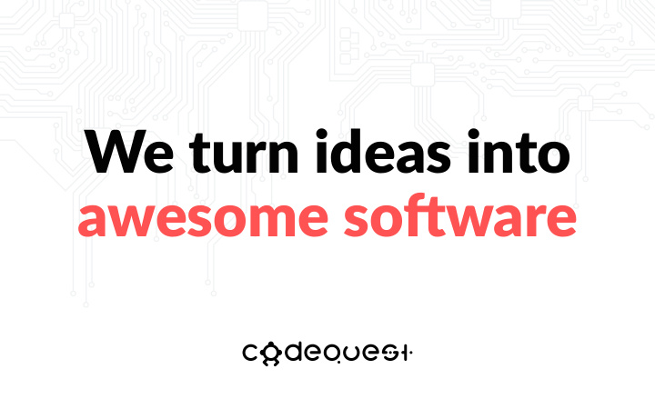 we turn ideas into awesome sofuware