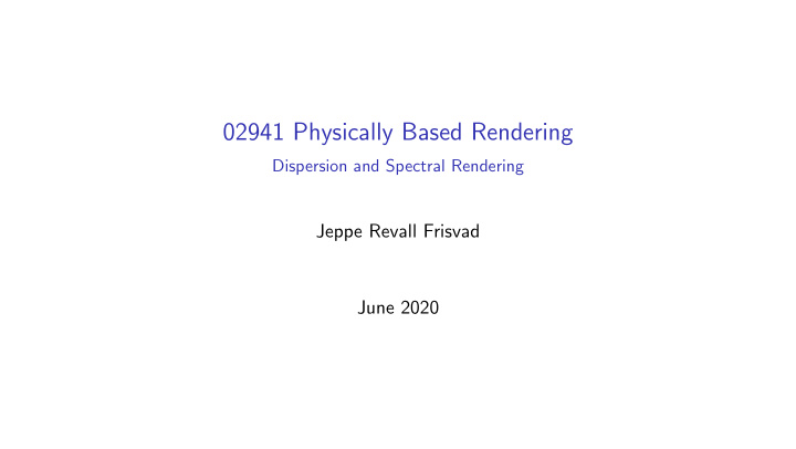 02941 physically based rendering