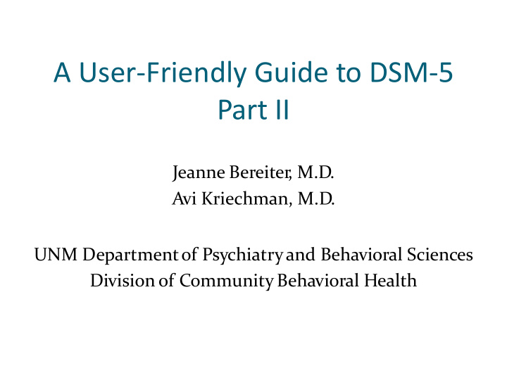 a user friendly guide to dsm 5 part ii