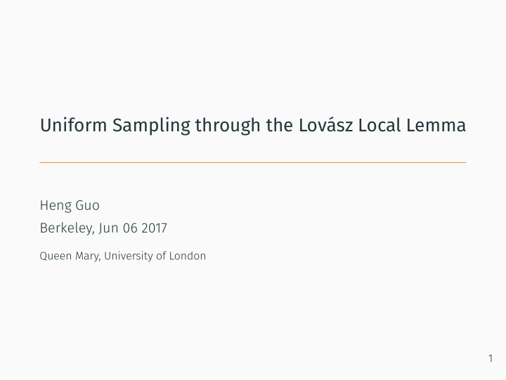 uniform sampling through the lov sz local lemma