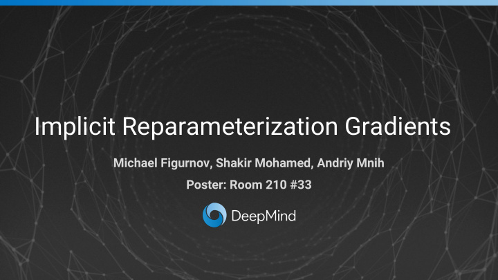 implicit reparameterization gradients