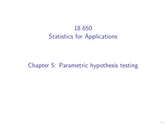 18.650  Statistics  for  Applications  Chapter  5: Parametric  hypothesis  testing 1/37  Cherry