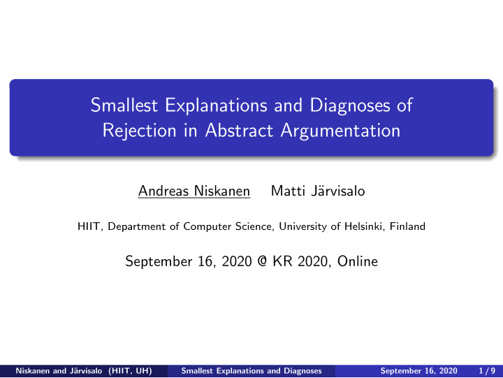 smallest explanations and diagnoses of rejection in