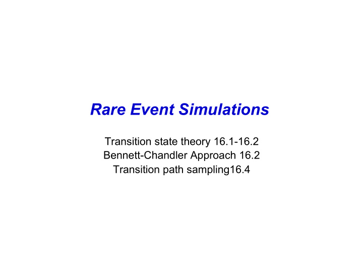 rare event simulations
