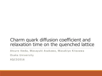 relaxation time on the quenched lattice  Atsuro Ikeda, Masayuki Asakawa, Masakiyo Kitazawa  Osaka