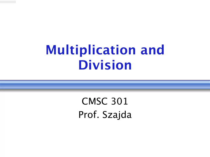 multiplication and division