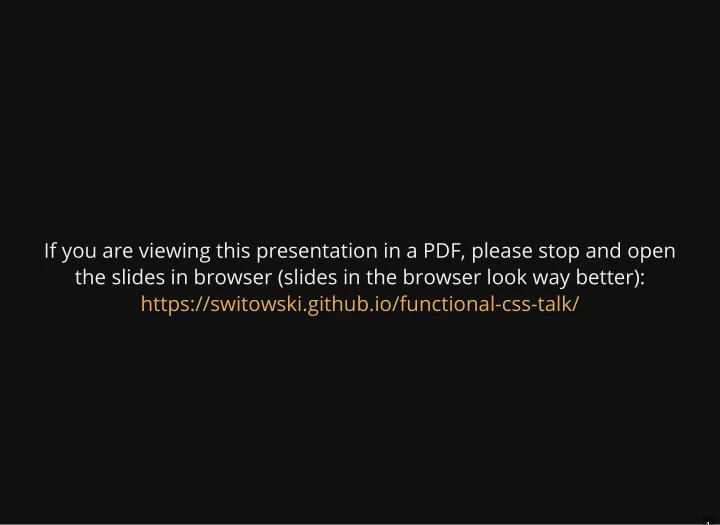 if you are viewing this presentation in a pdf please stop