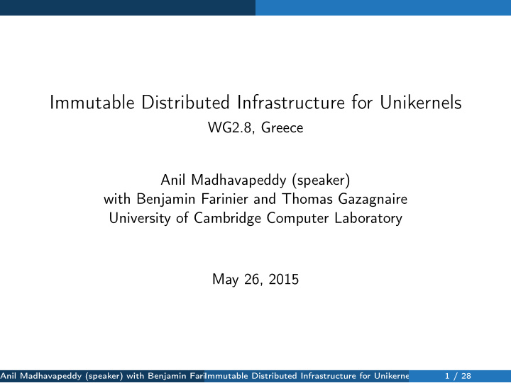 immutable distributed infrastructure for unikernels