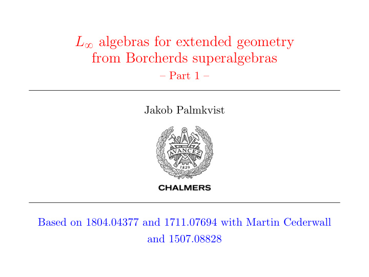 l 8 algebras for extended geometry from borcherds