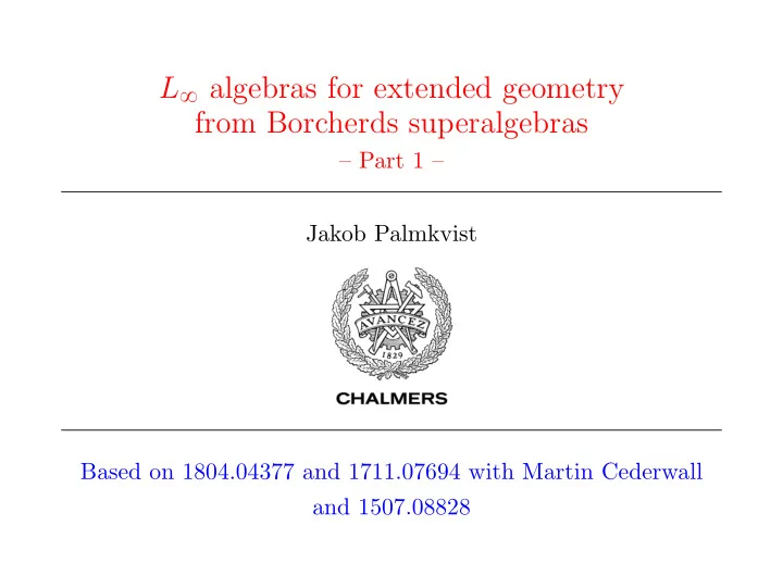 l 8 algebras for extended geometry from borcherds