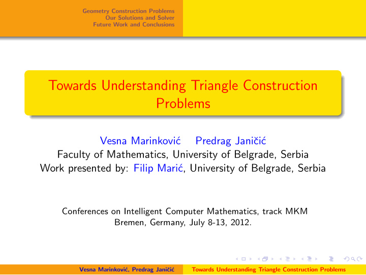 towards understanding triangle construction problems