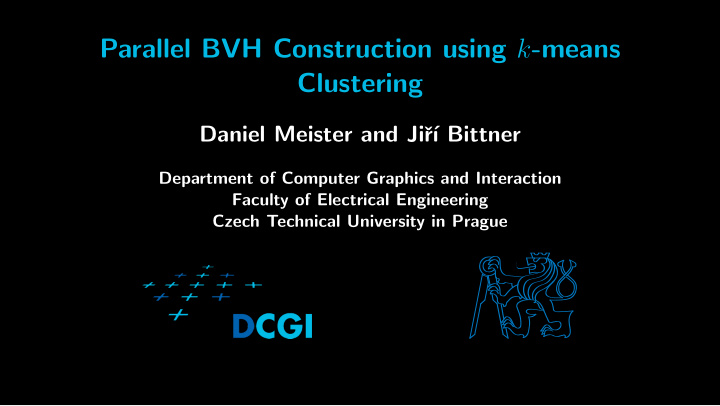 parallel bvh construction using k means clustering