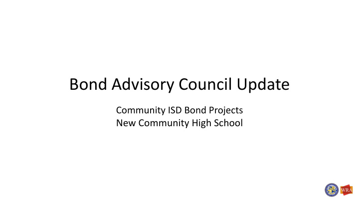 bond advisory council update