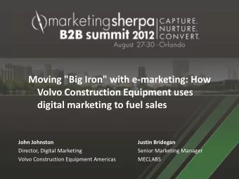 Moving &quot;Big Iron&quot; with e-marketing: How  Volvo Construction Equipment uses  digital