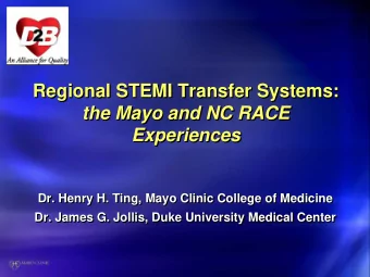 Regional STEMI Transfer Systems:  Regional STEMI Transfer Systems:  Regional STEMI Transfer