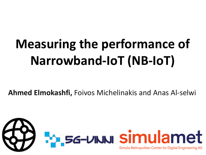 measuring the performance of narrowband iot nb iot