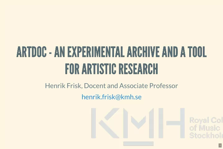 artdoc an experimental archive and a tool artdoc an