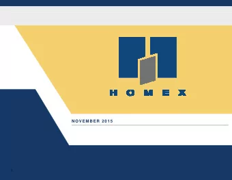 NOVEMBER 2015  1  Disclaimer  Desarrolladora Homex, S.A.B. de C.V. (Homex or the