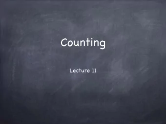 Counting  Lecture 11  How many Functions? # functions from A to B (finite):  |B| |A| = |B|  |B|